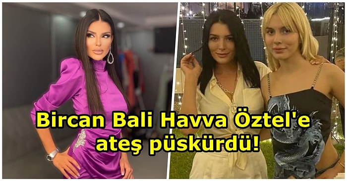 Bircan Bali, Aleyna Tilki'nin Annesi Havva Öztel'in Haldun Demirhisar Açıklaması İçin Açtı Ağzını Yumdu Gözünü