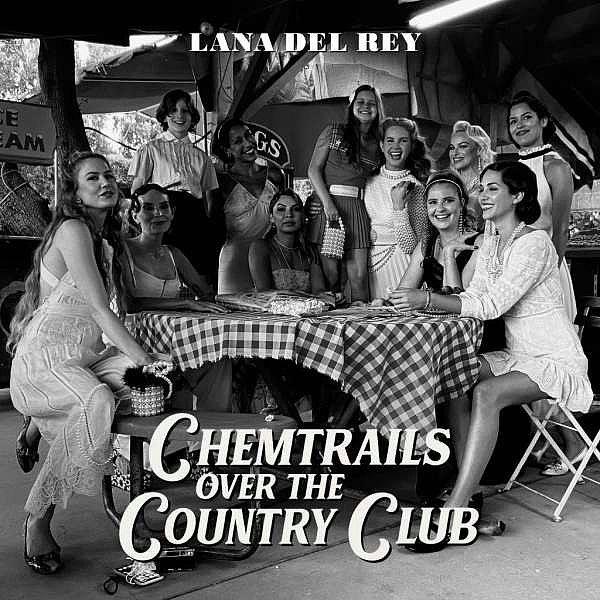 17. Chemtrails Over the Country Club – Lana Del Rey