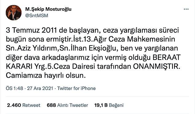 Fenerbahçe'nin eski yöneticilerinden Şekip Mosturoğlu haberi Twitter hesabından duyurdu.
