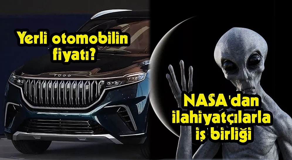 Yerli Otomobil Togg'un Fiyatından NASA'nın İlahiyatçılarla İş Birliğine Bugün Teknoloji Dünyasında Neler Oldu?