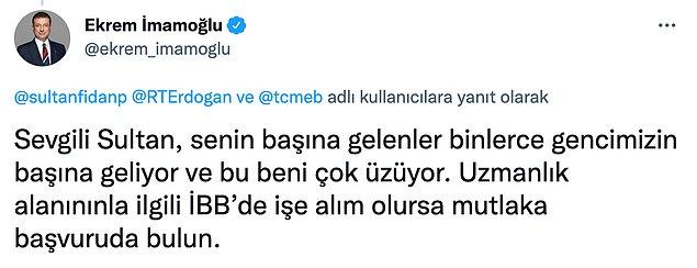 Biyolojide Türkiye birincisi olan Sultan Fidan'a Ekrem İmamoğlu'ndan şöyle bir mesaj geldi.