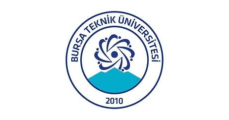 Bursa Teknik Üniversitesi 6 Öğretim Üyesi Alıyor
