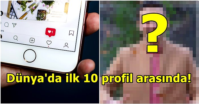 Milyonlarca Beğeni Almış! 2021 Yılında Instagram Türkiye'nin Beğeni Rekortmeni Fenomeni Belli Oldu