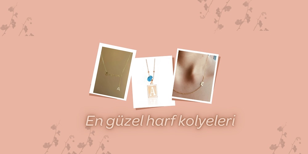 Modası Asla Geçmeyen Her Zaman Takabileceğiniz Harf Kolyeleri