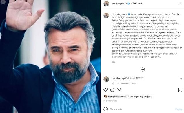 Oktay Kaynarca, Hızır Çakırbeyli'ye ve Eşkıya Dünyaya Hükümdar Olmaz ailesine böyle veda etmişti.