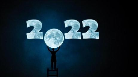 2022 Yılı Sert Geçecek! Bu Yıl Dünyayı Neler Bekliyor?