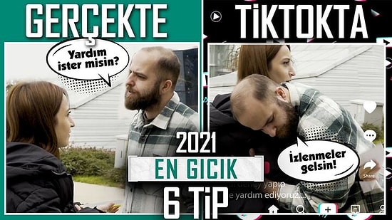 2021’deki En Gıcık 6 Tip