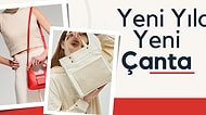 "Yeni Bir Ben" İçin Yeni Çanta Lazım Diyenlerin Hoşuna Gidecek Modeller