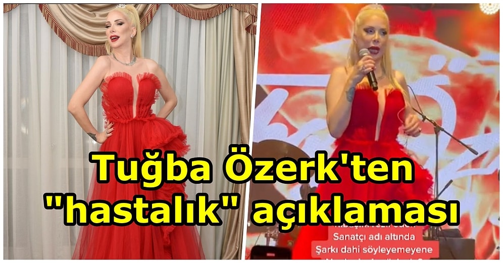 Sahneye Alkollü Çıktığı İddia Edilmişti: Tuğba Özerk Kimsenin Bilmediği Bir Rahatsızlığı Olduğunu Açıkladı