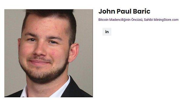 John Paul Baric şimdilerde kripto dünyasında tanınan bir isim.