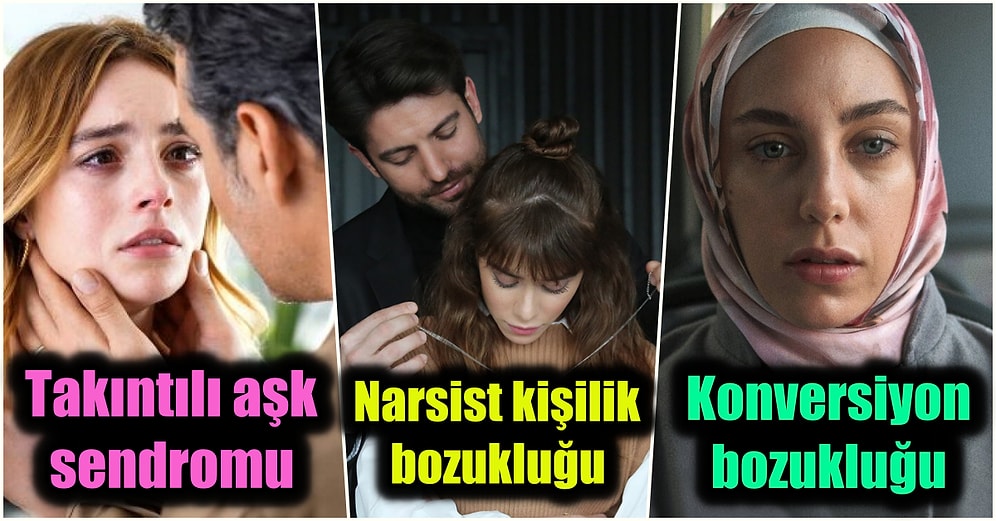 Bayıla Bayıla İzlediğimiz Dizilerdeki Birbirinden Etkileyici Karakterlerin Psikolojik Rahatsızlıkları