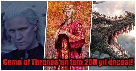 Game of Thrones'tan 200 Yıl Öncesini Konu Alan House of the Dragon Dizisi Hakkında 15 İlginç Bilgi