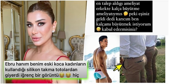 Erkeklerin Çok Fazla 'Popo Büyütme Estetiği' Yaptırdığını Söyleyen Ebru Şancı'ya Gelen Mesajlar Şaşırttı!