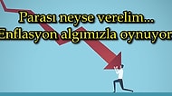Fiyatlamalardaki Oynaklıkla Algımız da Bozuldu: Enflasyonun Psikolojik Etkisi