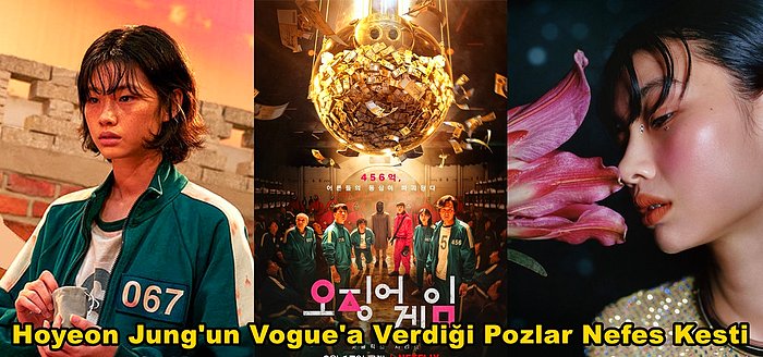 Squid Game'in Güzel Oyuncusu Hoyeon Jung'un Vogue'a Özel Verdiği Birbirinden Etkileyici Pozlar