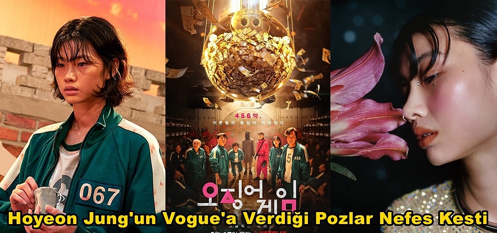 Squid Game'in Güzel Oyuncusu Hoyeon Jung'un Vogue'a Özel Verdiği Birbirinden Etkileyici Pozlar