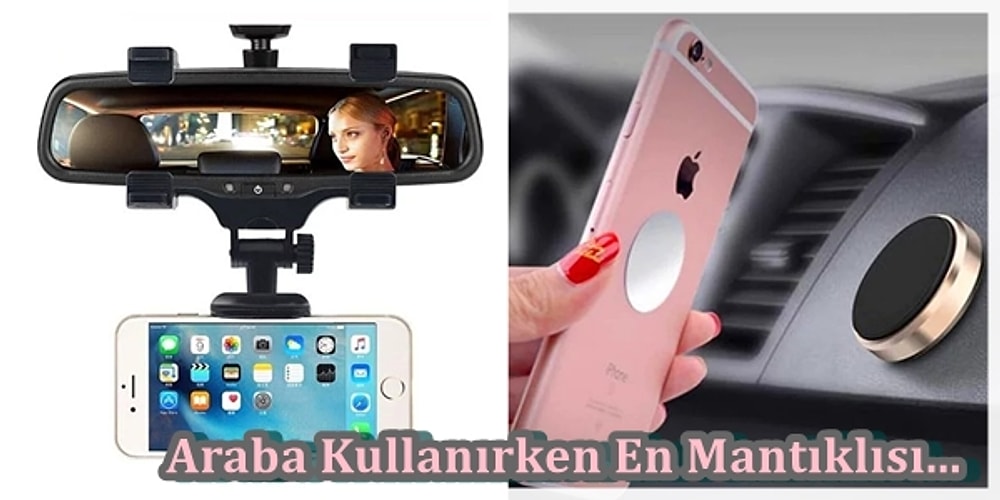 Güvenli Bir Sürüş Keyfi İçin Kullanabileceğiniz En İyi Araç İçi Telefon Tutucuları