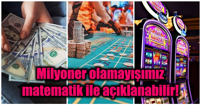 Para Babalarını Yere Sermek İçin Uygulanabilecek Birbirinden İlginç Matematiksel Yöntemler