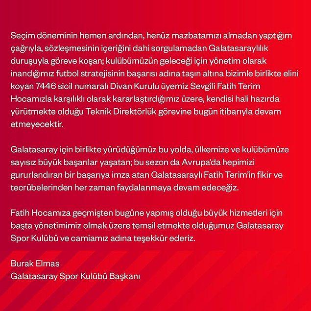 Galatasaray Başkanı Burak Elmas, Fatih Terim'le yollarını ayırdıklarını açıkladı.
