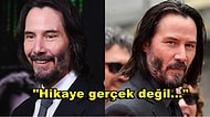 Keanu Reeves'in Matrix'ten Elde Ettiği Gelirin %70'ini Kanser Araştırmalarına Bağışladığı Haberi Yalanlandı!