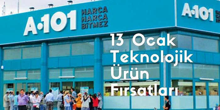 13 Ocak'tan İtibaren A101 Raflarında Yer Alacak Teknolojik Ürünler