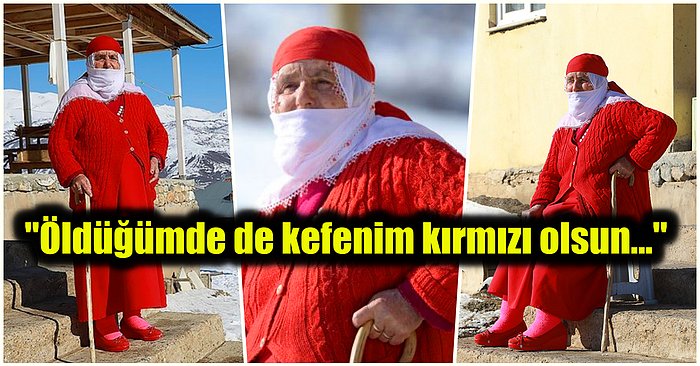 Henüz Küçücük Bir Çocukken Gördüğü Rüya Sebebiyle 67 Yıldır Kırmızıdan Başka Renk Giymeyen Nafiye Caz