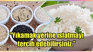 Ya Lapa Olursa? Olmaz Korkmayın! Tane Tane Dağılan Lezzetli Pilavlar Pişirmenin 8 Püf Noktası