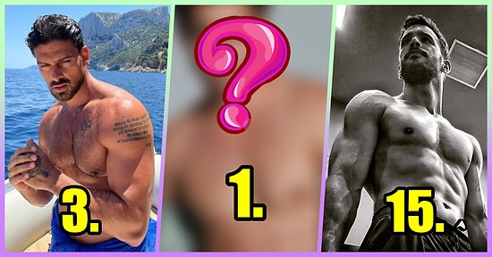 Bol Kaslı Anketimiz Sonuçlandı! İşte En Seksi 15 Ünlü Erkek