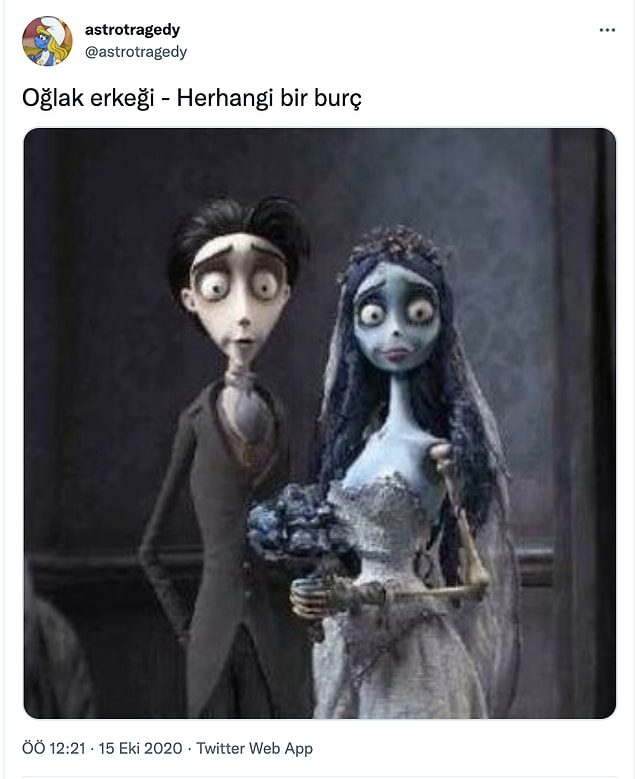 15. Böyle olmayın oğlak erkekleri...