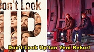 Netflix'in Son Dönemde En Çok Konuşulan Filmi Don't Look Up Rekorlar Kırmaya Devam Ediyor!