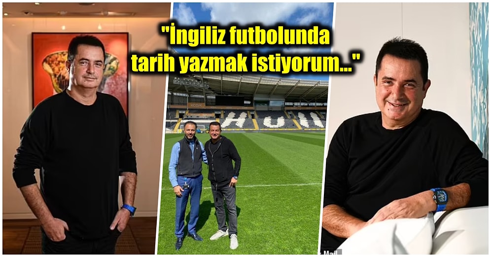 30 Milyon Sterlin Ödeyerek Hull City'yi Satın Alan Acun Ilıcalı Hakkında İngiliz Basını Ne Diyor?