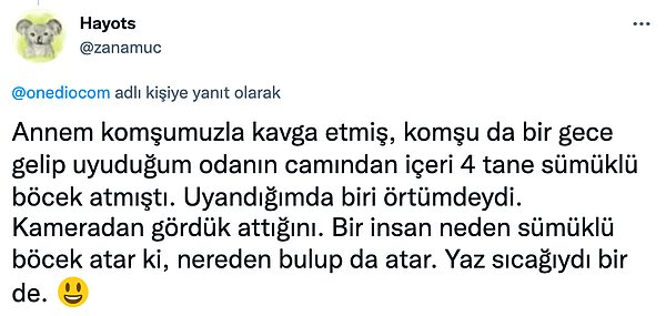 2. Hakikaten siz neler neler yaşamışsınız ya böyle!😂