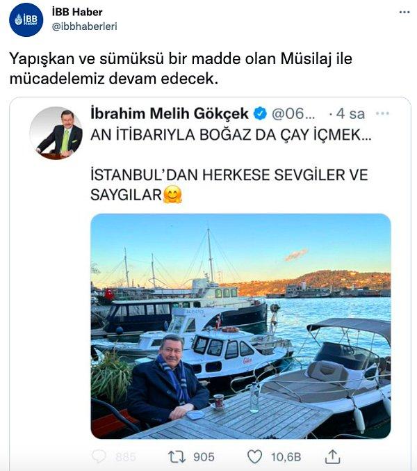 12. İstanbul Büyükşehir Belediyesi'nin haber portalı İBB Haber, sosyal medya hesabından Ankara'nın görevden alınan eski belediye başkanı Melih Gökçek'i faaliyetlerini anlatman için seçti. Gökçek'in dün paylaştığı twetin resmini alan İBB Haber, 'Yapışkan ve sümüksü bir madde olan Müsilaj ile mücadelemiz devam edecek' notuyla düştü.