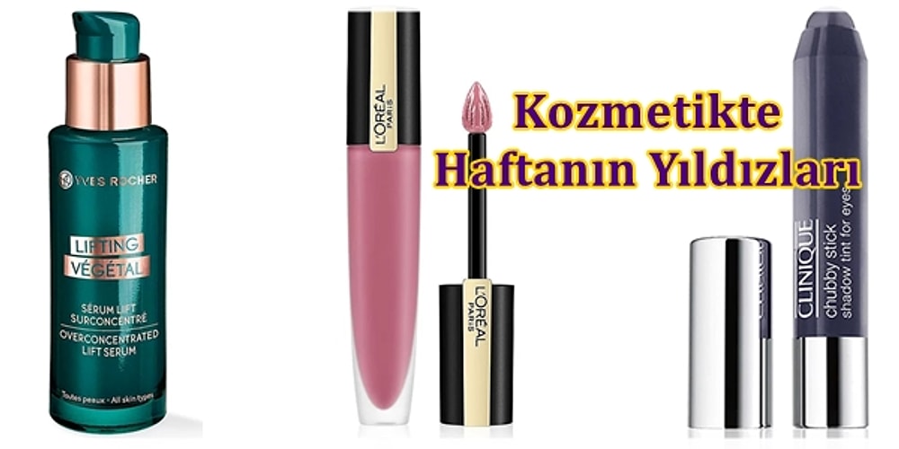 Bakımına Özen Gösterenlerin Tercihi Olan Haftanın En Çok Satan Kozmetik Ürünleri