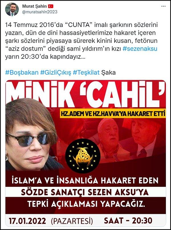 AKP'ye yakınlığıyla bilinen Milli Beka Hareketi Genel Başkanı Murat Şahin ise 'Minik Cahil' dediği Sezen Aksu'nun evinin önünde bu akşam eylem yapacaklarını "20:30’da kapındayız" sözleriyle duyurdu. 👇