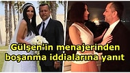 Gülşen'in Menajerinden Boşanma İddialarına Yönelik Açıklama: "Gülşen Hanım Böyle Konularda Konuşmayı Sevmez"