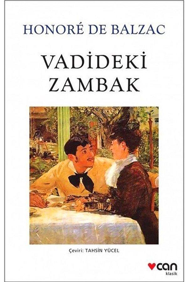 5. Vadideki Zambak, Honore de Balzac
