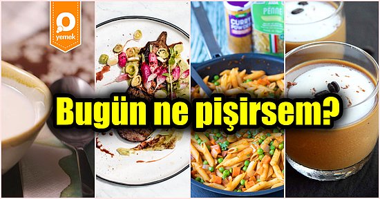 'Bugün Ne Pişirsem?' Menüsünde Bu Yemekleri Hazırlamak Sadece 30 Dakika!