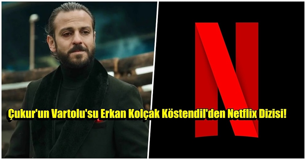 Erkan Kolçak Köstendil "Sıra Dışı" Bir Yapımla Geri Dönüyor!