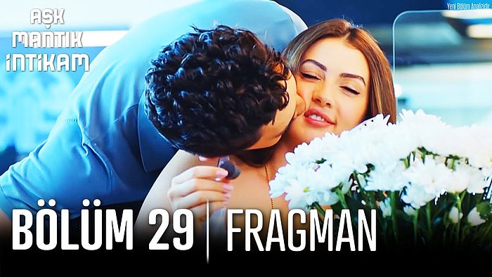 Aşk Mantık İntikam 29. Bölüm Fragmanı Yayınlandı!