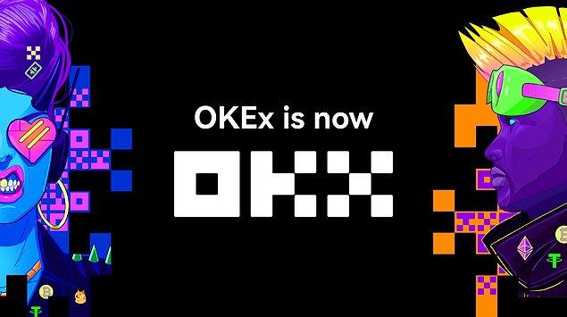 OKEx neden OKX oldu?