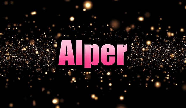 Alper!