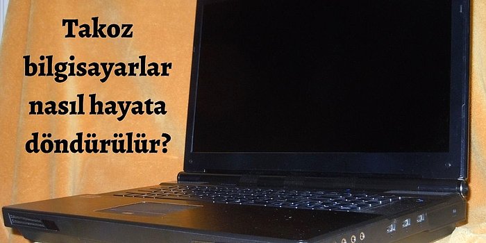 Laptoplara Gelen Zamlardan Sonra Takoz PC'leri Daha Uzun Süre Nasıl Kullanabiliriz?