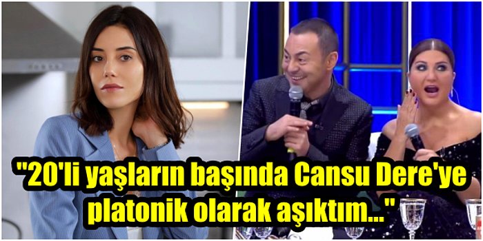 Serdar Ortaç, Yıllar Sonra 'Nehir Gözlüm' Şarkısını Platonik Aşkı Cansu Dere İçin Yazdığını İtiraf Etti!