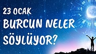 Günlük Burç Yorumuna Göre 23 Ocak Pazar Günün Nasıl Geçecek?