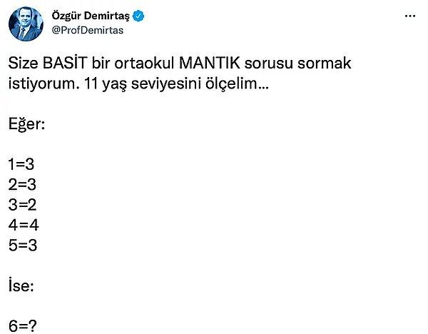 3. Twitter hesabından basit bir ilkokul sorusu soran Özgür Demirtaş, takipçilerinin beynini yaktı!
