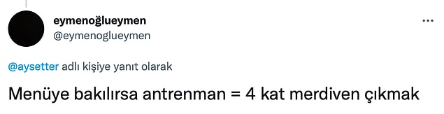 13. Bugün yatak odasından mutfağa yürüdüm bugünlük bu kadar yeter.