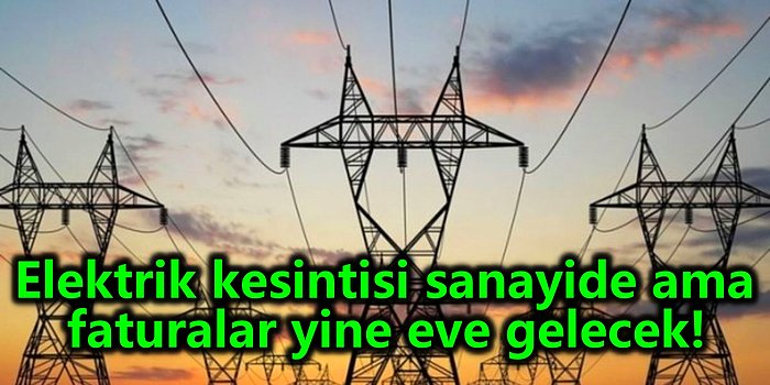 Enerji Krizinde Sanayi Kesintisi Hepimizi Nasıl Etkileyecek: Uzmanlar Neler Söylüyor?