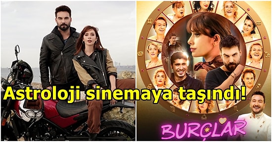 Astroloji Tutkunları Mutlu! 12 Burcun Bir Aşk Hikayesinde Buluştuğu 'Burçlar' Filmi Çok Yakında Vizyonda