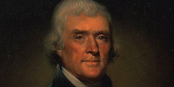 10. Amerika Birleşik Devletleri'nin üçüncü başkanı Thomas Jefferson döneme damgasını vuran bir kişilikti.